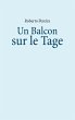 Un Balcon sur le Tage (eBook, ePUB) - Bild 1