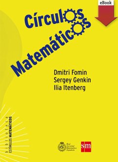 Círculos matemáticos (eBook, ePUB) - Fomin, Dmitry; Genkin, Sergey; Itenberg, Ilia