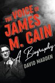 Voice of James M. Cain (eBook, ePUB) Voice of James M. Cain (eBook, ePUB)
