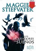 Los saqueadores de sueños (eBook, ePUB) Los saqueadores de sueños (eBook, ePUB)