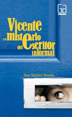 Cover Vicente y el misterio del escritor informal (eBook, ePUB)