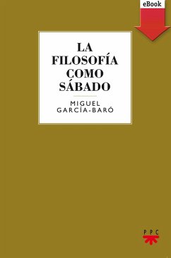 Cover La filosofía como sábado (eBook, ePUB)
