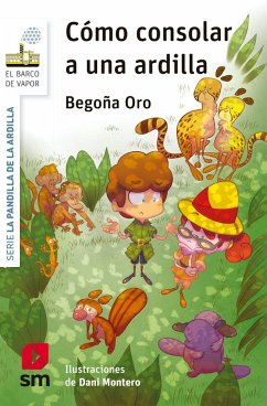 Cómo consolar a una ardilla (eBook, ePUB) - Oro Pradera, Begoña Cómo consolar a una ardilla (eBook, ePUB) - Oro Pradera, Begoña