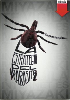 La estrategia del parásito (eBook, ePUB) - Mallorquí, César