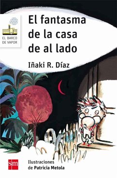 El fantasma de la casa de al lado (eBook, ePUB) - Díaz Diaz, Iñaki