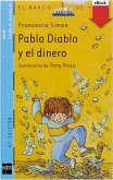 Pablo Diablo y el dinero (eBook, ePUB)