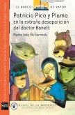 Patricio Pico y Pluma en la extraña desaparición del doctor Bonett (eBook, ePUB)