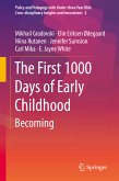 The First 1000 Days of Early Childhood (eBook, PDF)