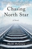 Chasing North Star (eBook, ePUB)