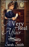 A Very Real Affair (A Clean Regency Romance Series, #5) (eBook, ePUB)