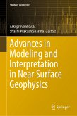 Advances in Modeling and Interpretation in Near Surface Geophysics (eBook, PDF)