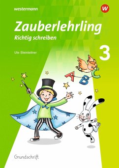 Zauberlehrling 3. Arbeitsheft GS - Grundschrift - Eggensperger, Kathrin