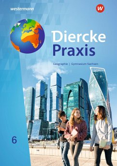 Diercke Praxis SI 5. Schulbuch. Gymnasien in Sachsen - Baldauf, Jana;Bräuer, Kerstin;Kotztin, Sascha