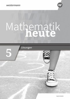 Mathematik heute 5. Lösungen. Sachsen