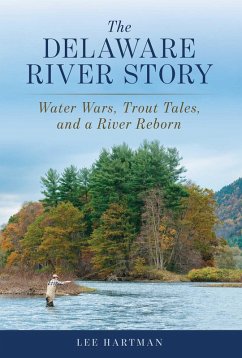 The Delaware River Story (eBook, ePUB) - Hartman, Lee