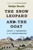 The Snow Leopard and the Goat (eBook, ePUB)