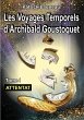 Les voyages d'Archibald Goustoquet -... - Bild 1