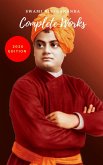Swami Vivekananda: Complete Works (eBook, ePUB) Swami Vivekananda: Complete Works (eBook, ePUB)