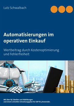 Automatisierungen im operativen Einkauf (eBook, ePUB) - Schwalbach, Lutz