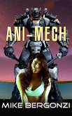 Ani-Mech (eBook, ePUB) Ani-Mech (eBook, ePUB)