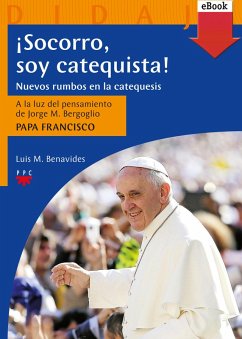 Cover ¡Socorro, soy catequista! (eBook, ePUB)