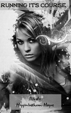 Running Its Course (The Coming of Age Series) (eBook, ePUB) - Higginbotham-Hogue, Nicole