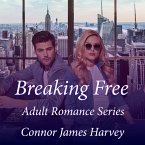 Breaking In (Breaking Free, #4) (eBook, ePUB)