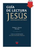 Guía de lectura de "Jesús. Aproximación historica" (eBook, ePUB)