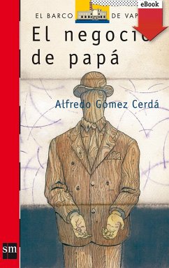 El negocio de papá (eBook, ePUB) - Gómez Cerdá, Alfredo