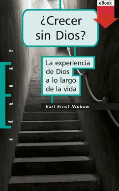 ¿Crecer sin Dios? (eBook, ePUB) - Nipkow, Karl Ernst