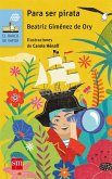 Para ser pirata (eBook, ePUB)