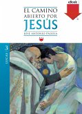 El camino abierto por Jesús. Lucas (eBook, ePUB) El camino abierto por Jesús. Lucas (eBook, ePUB)