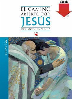 Cover El camino abierto por Jesús. Lucas (eBook, ePUB)