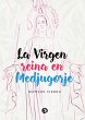 La Virgen reina en Medjugorje (eBook,... - Bild 1