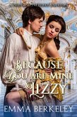 Because You Are Mine, Lizzy (eBook, ePUB)