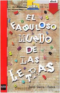 El fabuloso mundo de las letras (eBook, ePUB) - Sierra I Fabra, Jordi