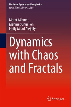 Dynamics with Chaos and Fractals (eBook, PDF) - Akhmet, Marat; Fen, Mehmet Onur; Alejaily, Ejaily Milad