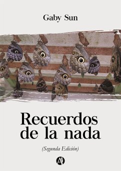 Recuerdos de la nada (eBook, ePUB) - Sun, Gaby