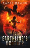 The Earthling's Brother (eBook, ePUB)