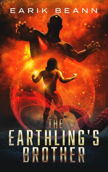 The Earthling's Brother (eBook, ePUB) The Earthling's Brother (eBook, ePUB)