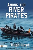 Among the River Pirates Among the River Pirates