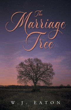 The Marriage Tree - Eaton, W. J.