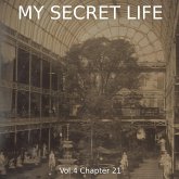 My Secret Life, Vol. 4 Chapter 21 (MP3-Download)