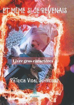 Cover Et même si je revenais - Gros caractères