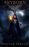 Skyborn: Ignite (eBook, ePUB) Skyborn: Ignite (eBook, ePUB)
