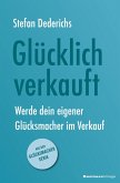 GLÜCKLICH VERKAUFT (eBook, ePUB)