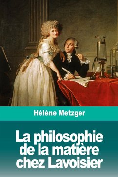 Cover La philosophie de la matière chez Lavoisier