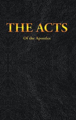 THE ACTS OF THE APOSTLES - King James