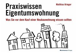Praxiswissen Eigentumswohnung (eBook, PDF) - Krieger, Matthias