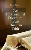 The Fundamental Doctrines of the Christian Faith (eBook, ePUB)